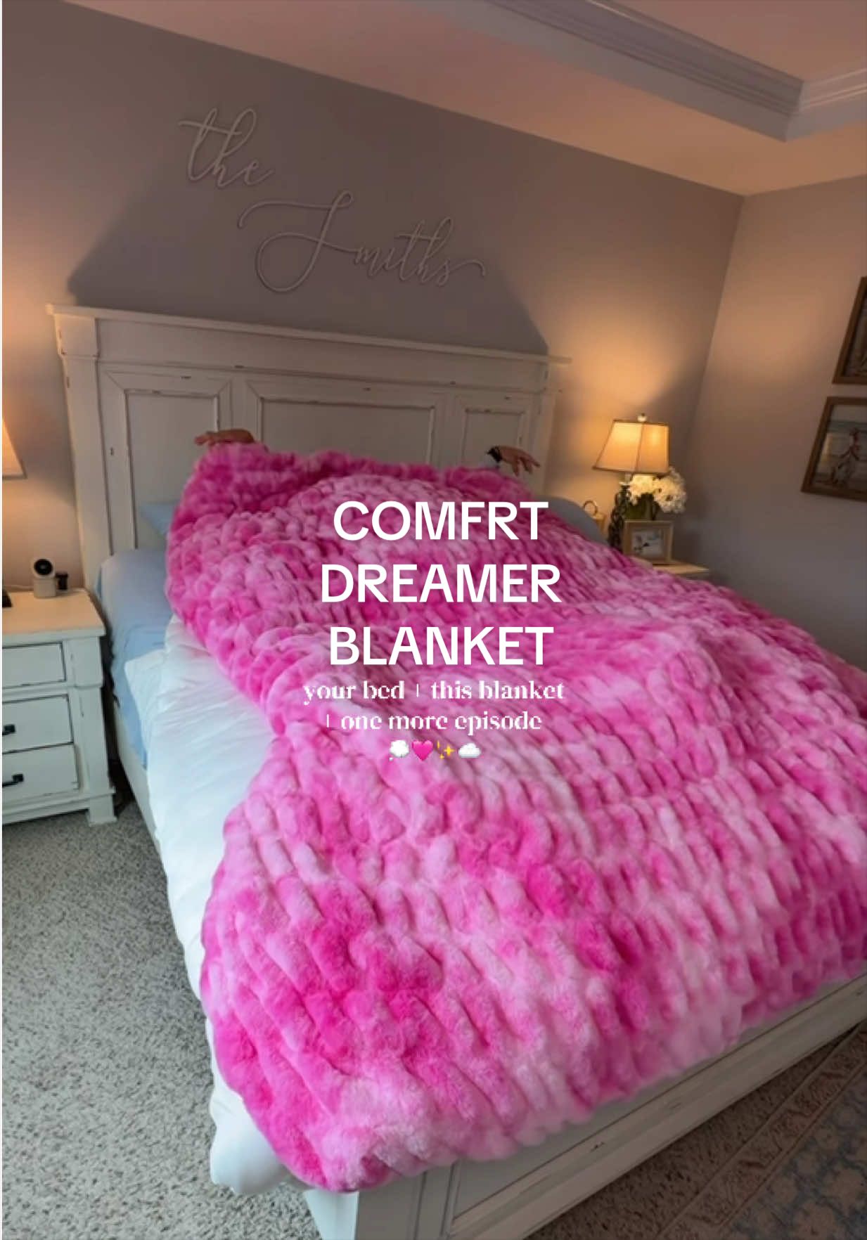 Your bed, your new HUGE comfrt dreamer blanket + one more…